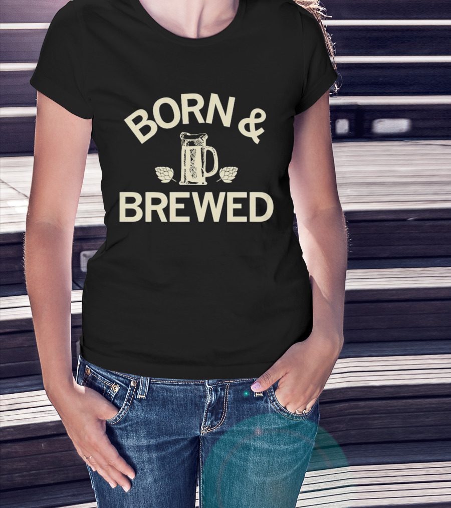 Born And Brewed Beer Mug With Hops T-Shirt