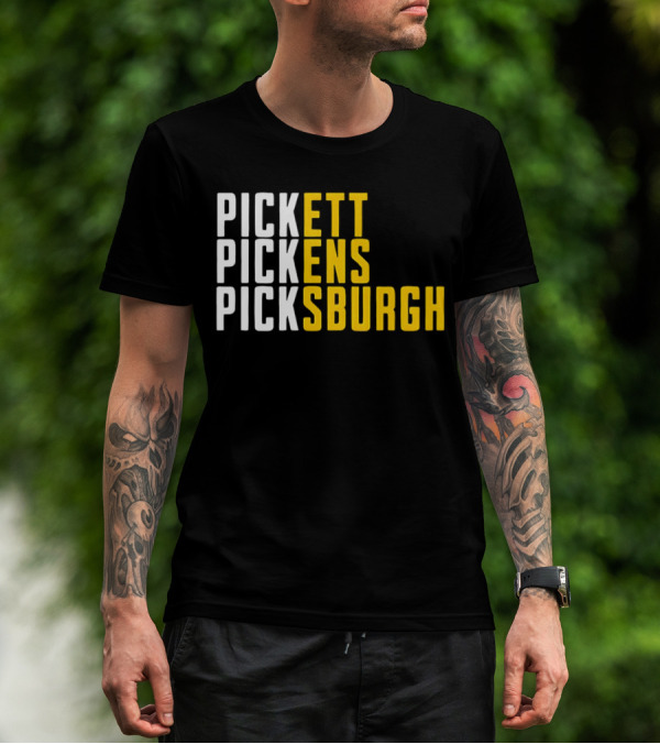 Pittsburgh Football Pickett Pickens Picksburgh Steelers Fan Gear T-Shirt