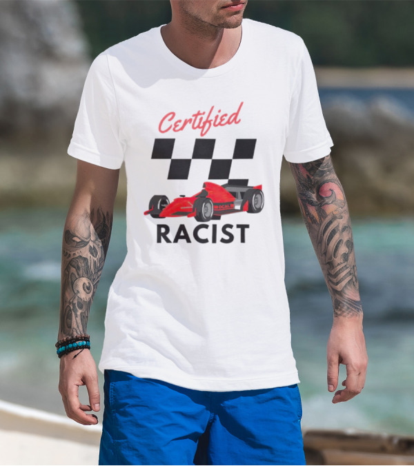 Certified Racer Racing T-Shirt