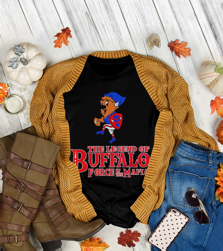 The Legend of Buffalo Force of the Mafia Football Fantasy T-Shirt