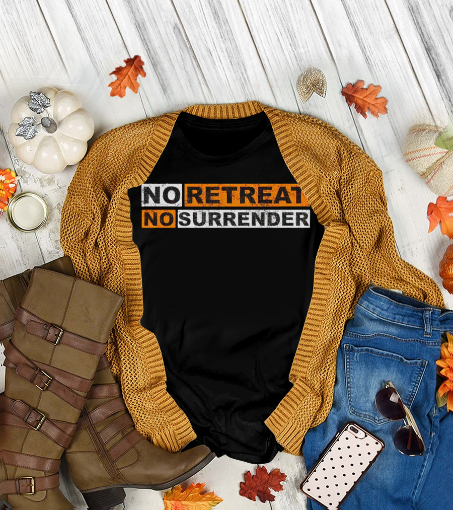 No Retreat No Surrender Vintage Distressed Typography T-Shirt