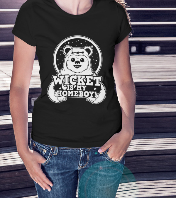 Wicket Is My Homeboy Space Bear T-Shirt