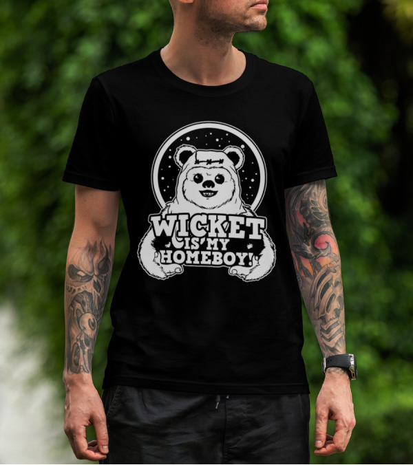 Wicket Is My Homeboy Space Bear T-Shirt
