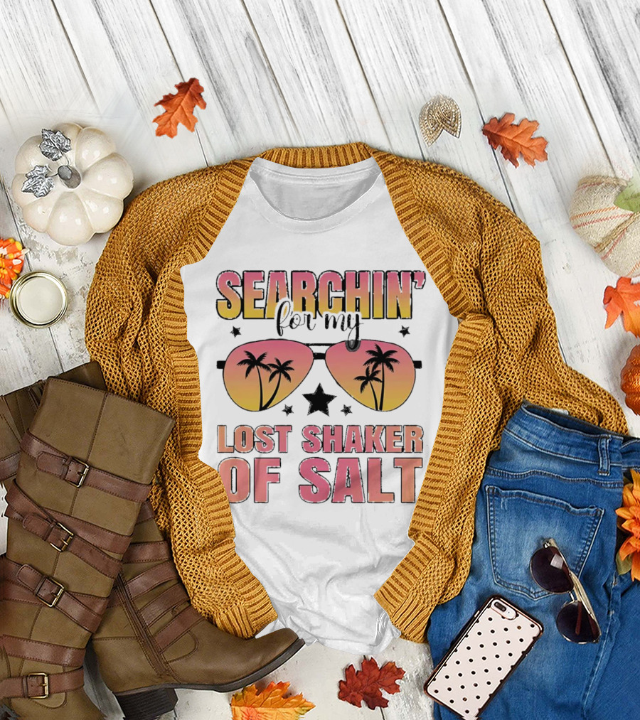 Searchin’ for My Lost Shaker of Salt Sunglasses Palm Trees Sunset T-Shirt