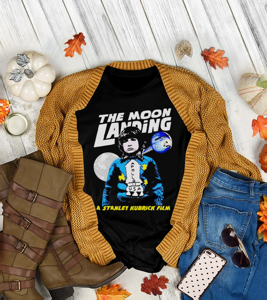 The Moon Landing Apollo USA A Stanley Kubrick Film T-Shirt