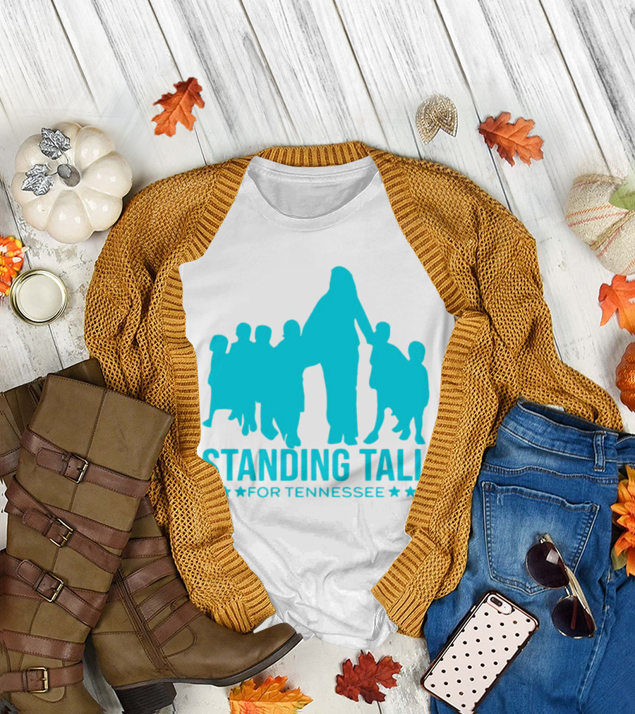 Standing Tall for Tennessee T-Shirt