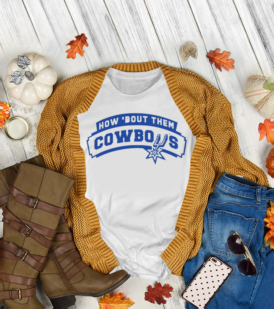 HOW 'BOUT THEM COWBOYS SPURS T-Shirt