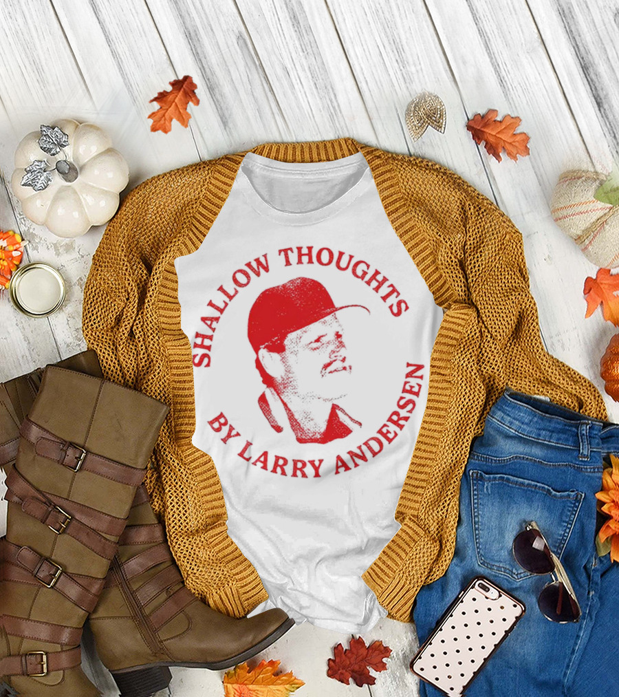 Kevin Stocker Shallow Thoughts by Larry Andersen You’re Only Young Once T-Shirt