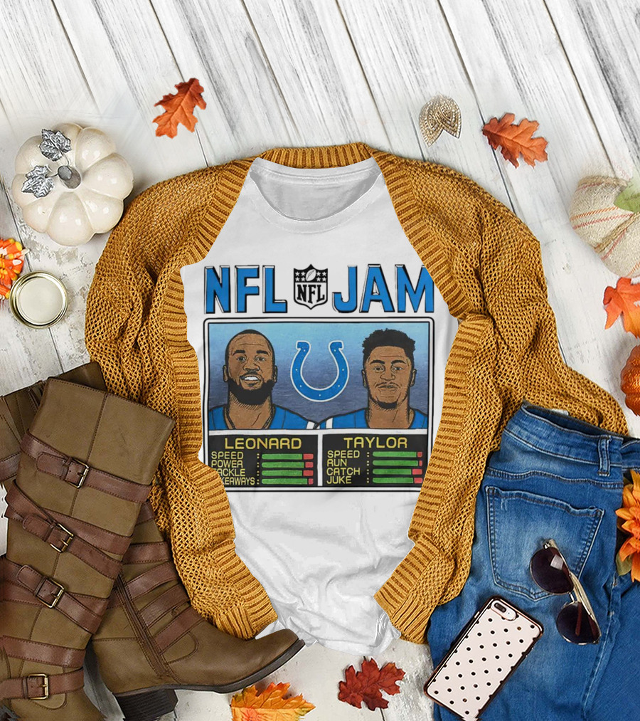 NFL Jam Indianapolis Colts Leonard Taylor Speed Power Tackle Takeaways Run Catch Juke T-Shirt