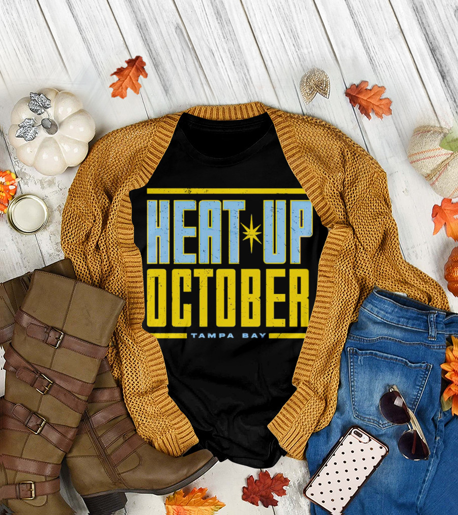Tampa Bay Heat Up October Rays T-Shirt