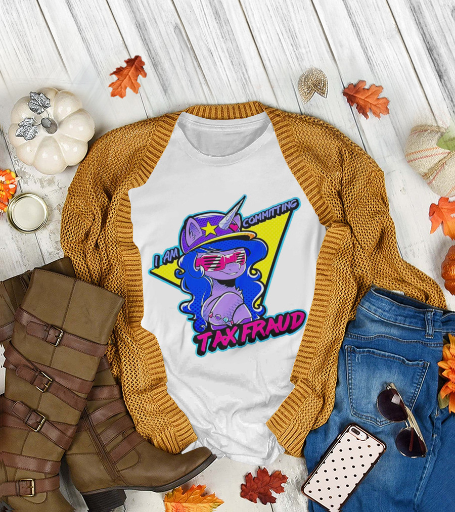 I Am Committing Tax Fraud Unicorn with Sunglasses and Hat T-Shirt
