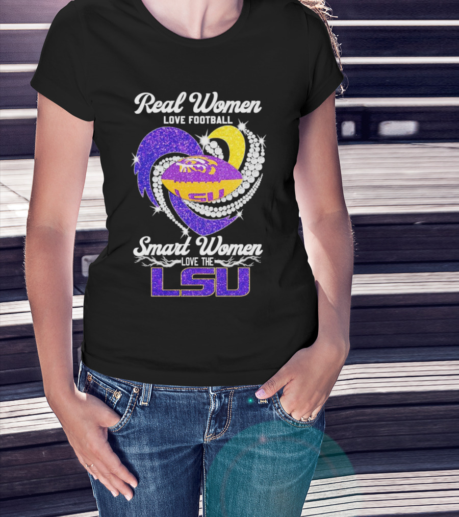 Real Women Love Football Smart Women Love The LSU Tigers Football Sparkle T-Shirt
