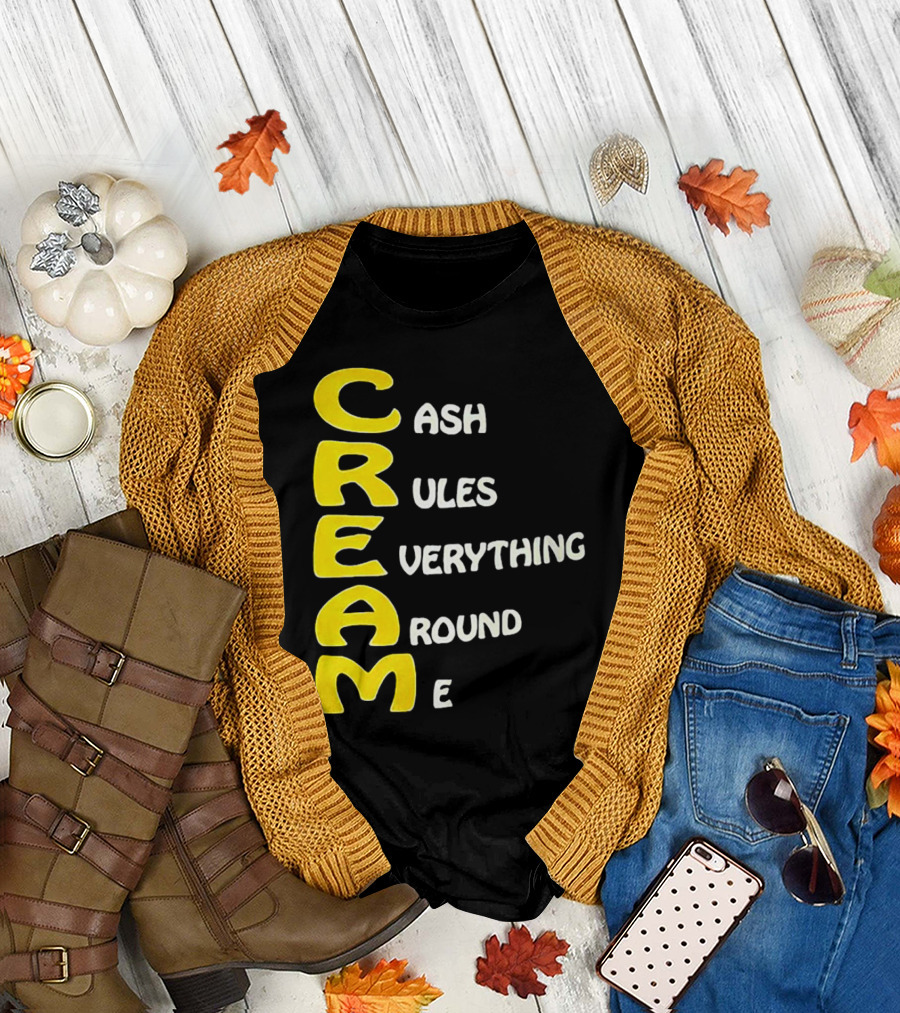 CREAM Cash Rules Everything Around Me T-Shirt