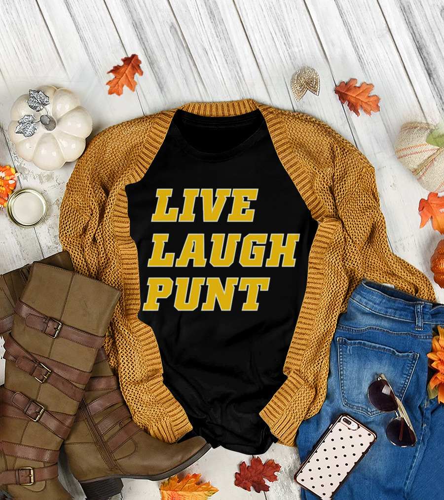 Live Laugh Punt Trent Football T-Shirt