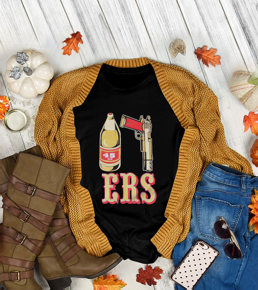 San Francisco 49ers 45 Oz Beer and Gun E R S T-Shirt