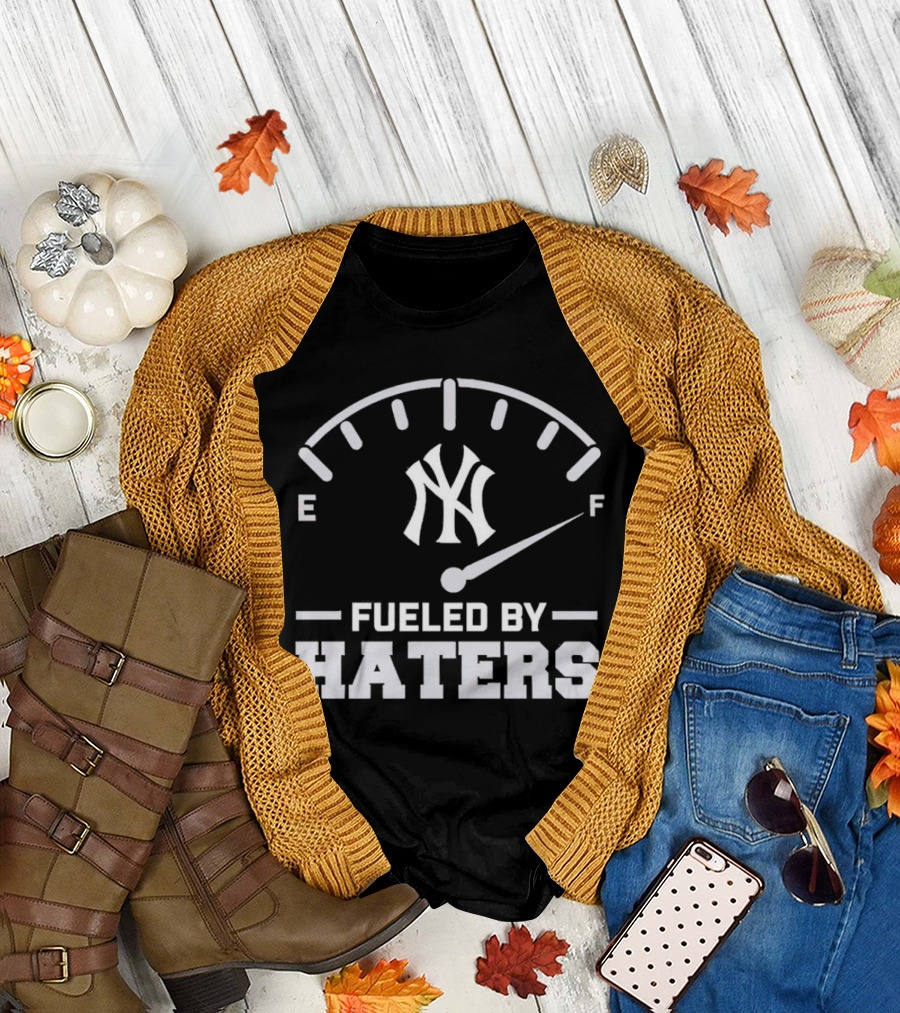New York Yankees Fueled by Haters Fuel Gauge T-Shirt