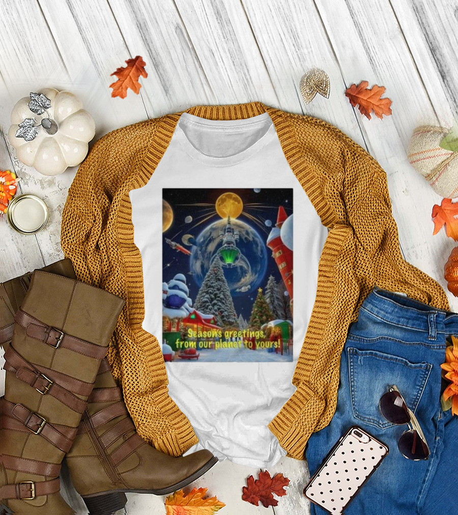 Season’s Greetings From Our Planet to Yours Christmas Scene with Snowy Trees and Space Elements T-Shirt