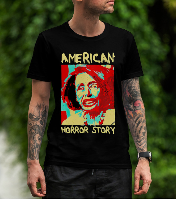 Nancy Pelosi American Horror Story T-Shirt