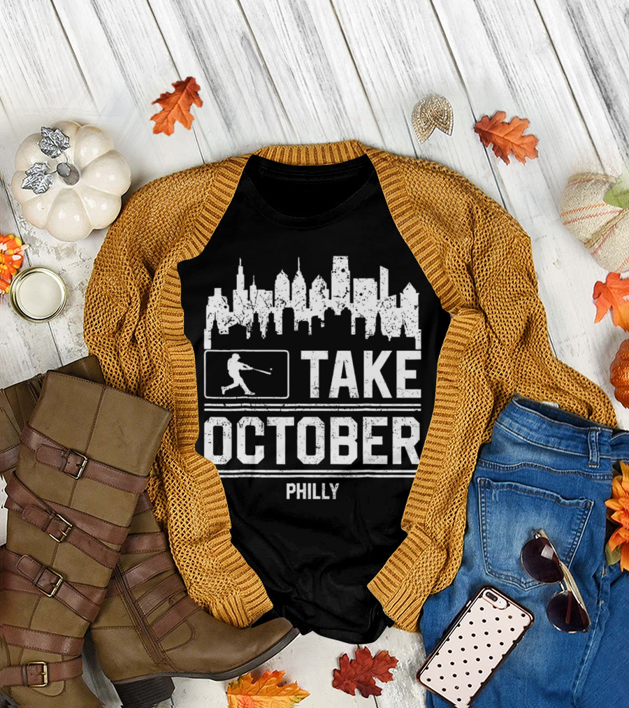 Take October Philly Philadelphia Baseball City Skyline T-Shirt