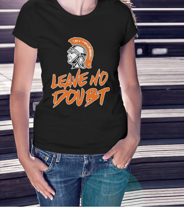Arcanum Trojans Leave No Doubt Spartan Helmet T-Shirt