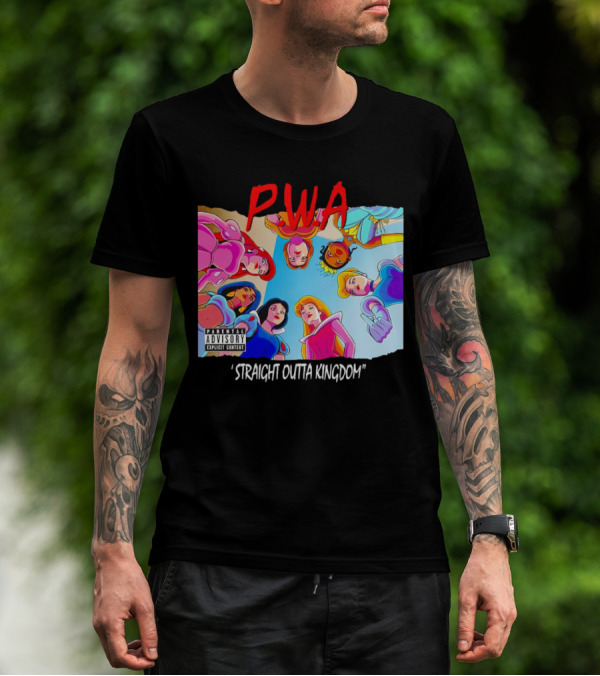 PWA Princess Straight Outta Kingdom Parental Advisory T-Shirt