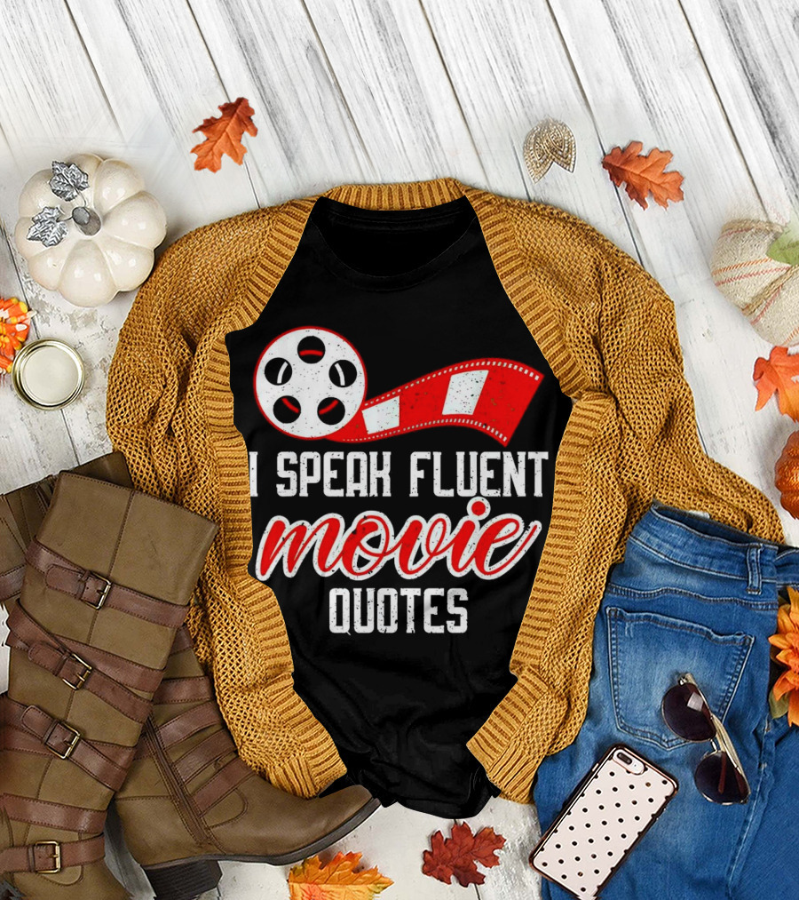 I Speak Fluent Movie Quotes Film Reel and Red Filmstrip T-Shirt