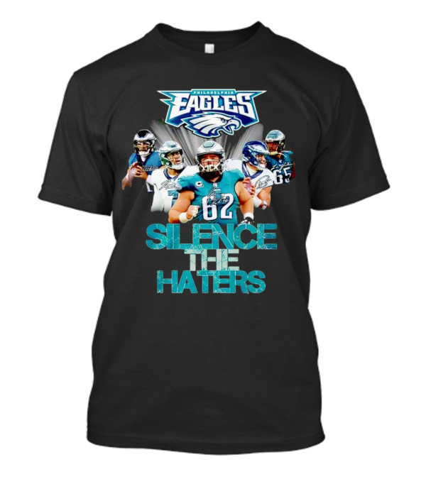 Philadelphia Eagles Silence The Haters Philadelphia Eagles Logo Players T-Shirt