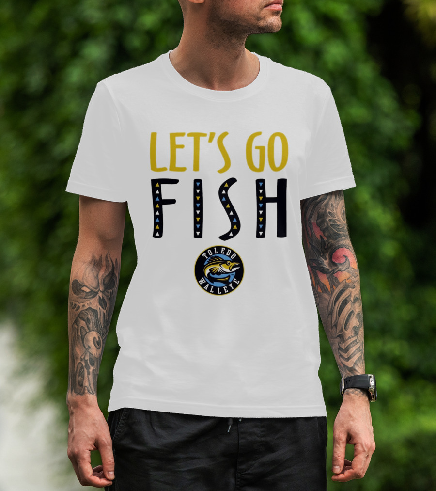 Toledo Walleye Let's Go Fish Hockey T-Shirt