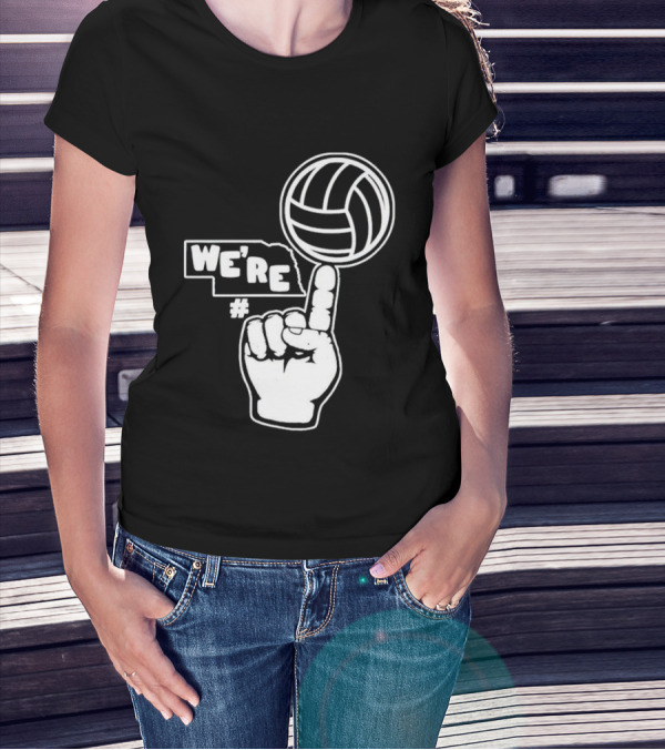 We're Number One Nebraska Volleyball Finger Gesture And Volleyball Map T-Shirt