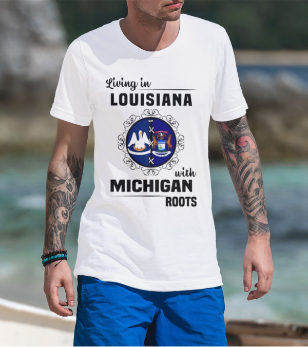 Living In Louisiana With Michigan Roots Pelican And Seal Emblem T-Shirt