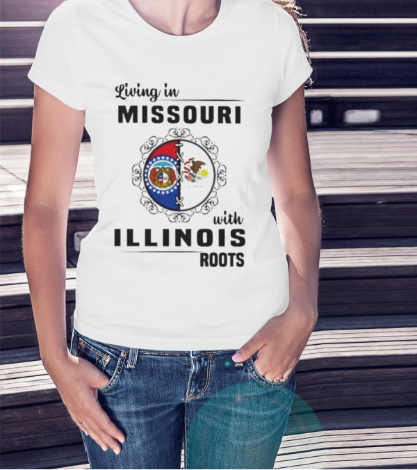 Living In Missouri With Illinois Roots State Seals Emblem T-Shirt