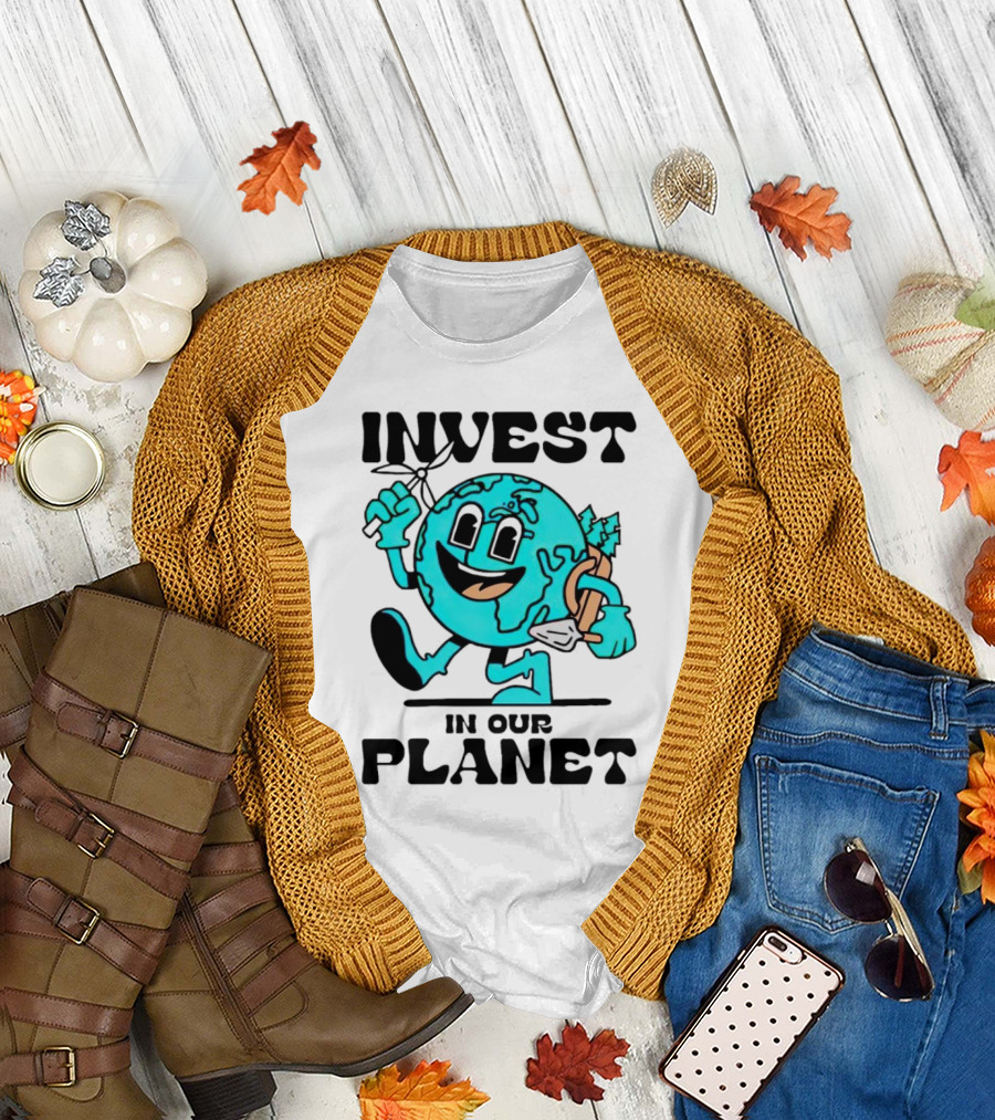 Invest in Our Planet Earth T-Shirt