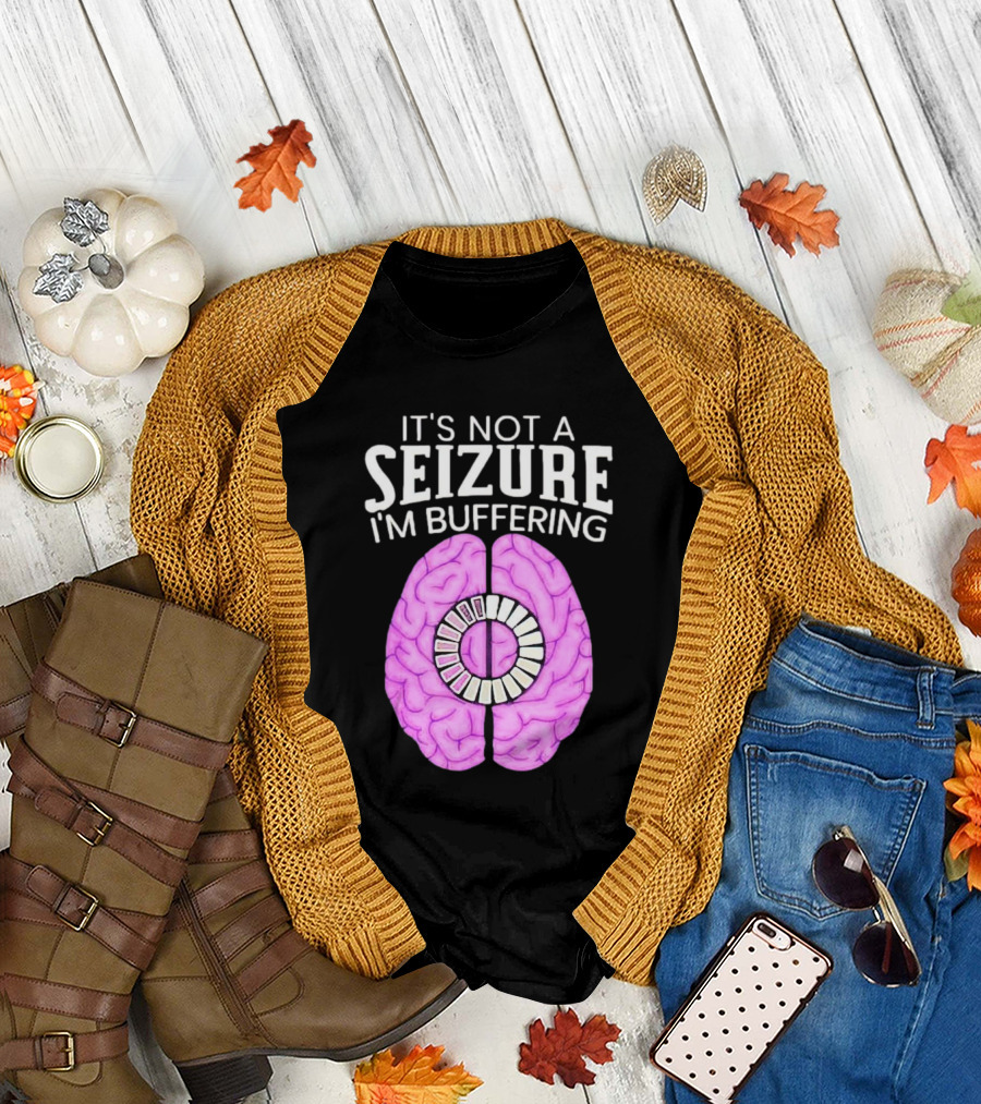 Purple Brain It's Not a Seizure I'm Buffering Loading T-Shirt