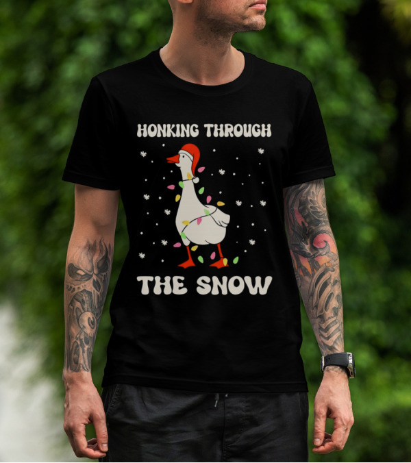 Honking Through The Snow Goose Wrapped In Christmas Lights T-Shirt