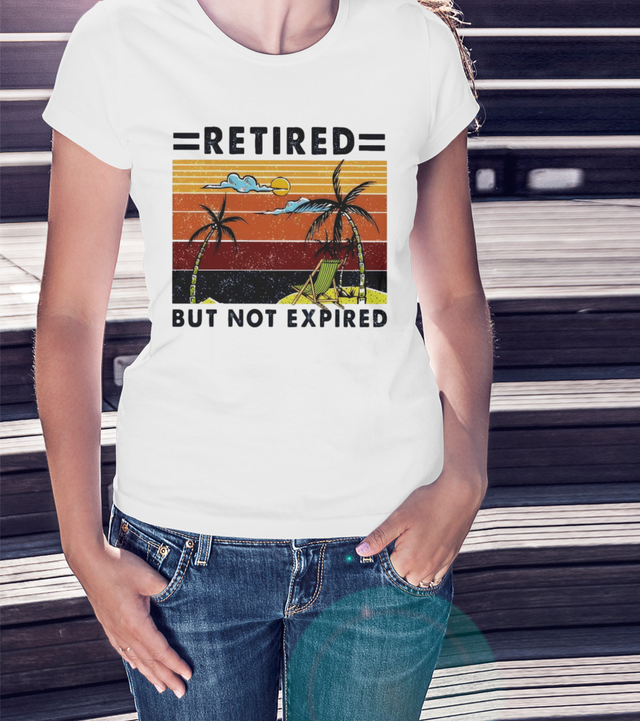 Retired But Not Expired Beach Vintage Sunset Palm Trees Chair Retro T-Shirt