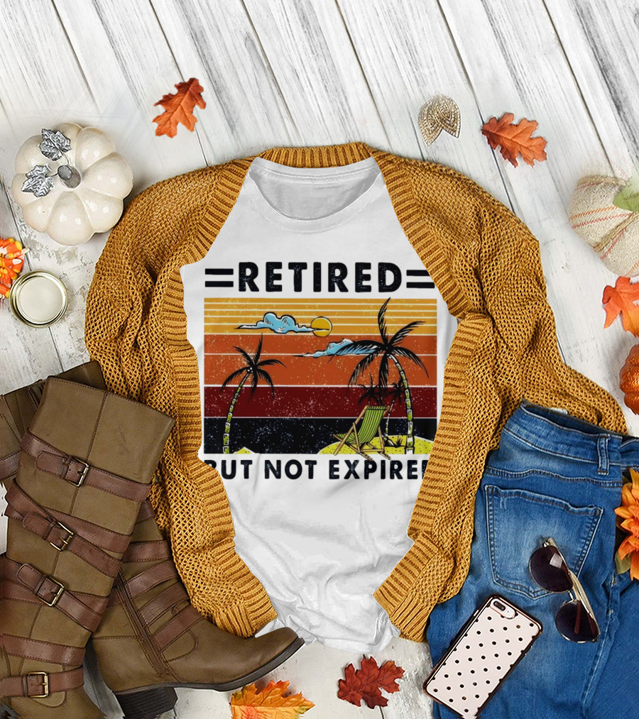 Retired But Not Expired Beach Vintage Sunset Palm Trees Chair Retro T-Shirt