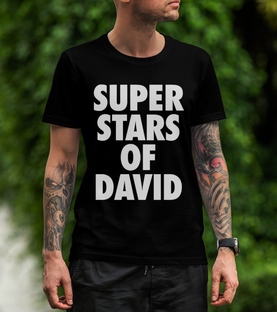 Superstars Of David T-Shirt