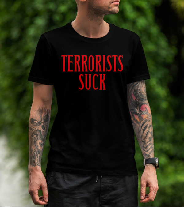 Don Frye Terrorists Suck Red T-Shirt