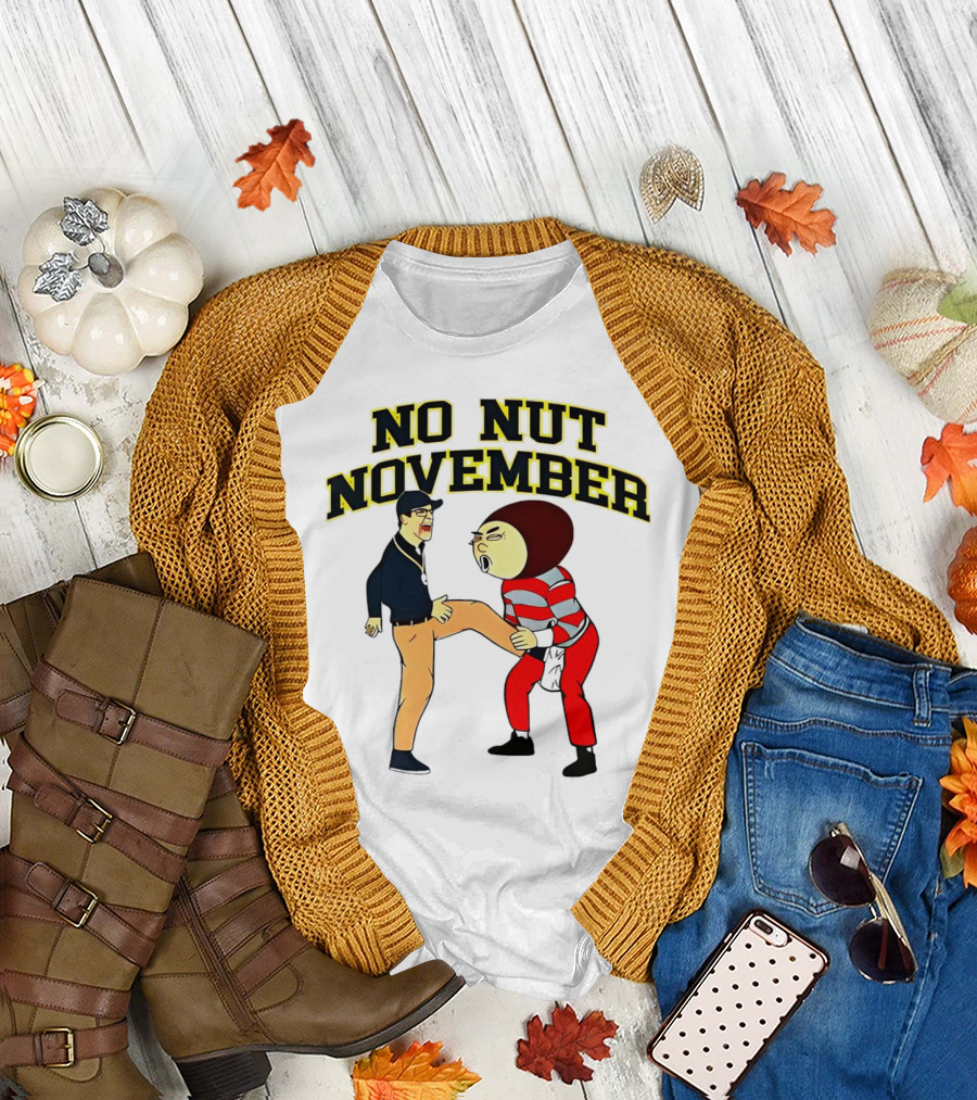 No Nut November Michigan Wolverines vs Ohio Football Rivalry T-Shirt