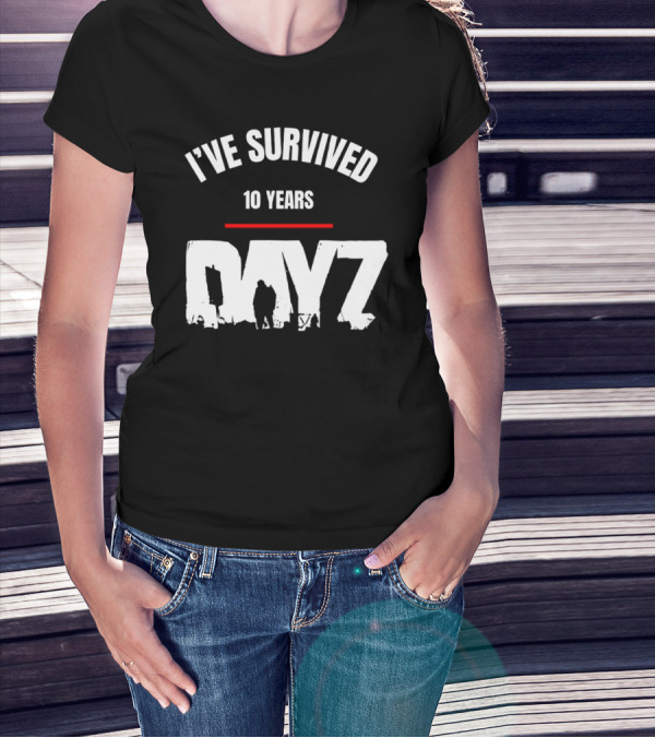 I’VE SURVIVED 10 YEARS DAYZ T-Shirt