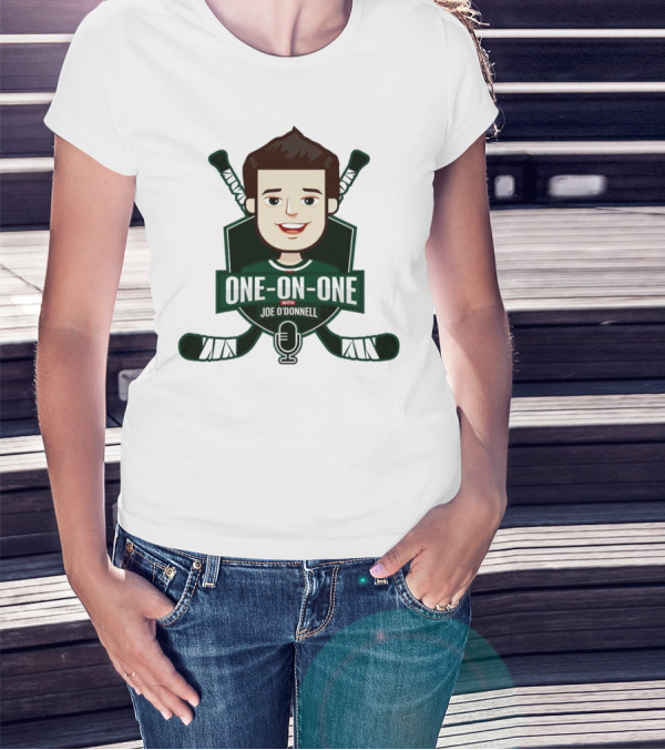 One On One With Joe O’Donnell Minnesota Wild Hockey Podcast T-Shirt