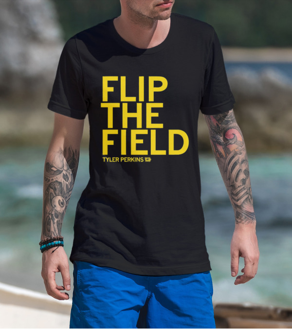 Tyler Perkins Flip The Field BO T-Shirt