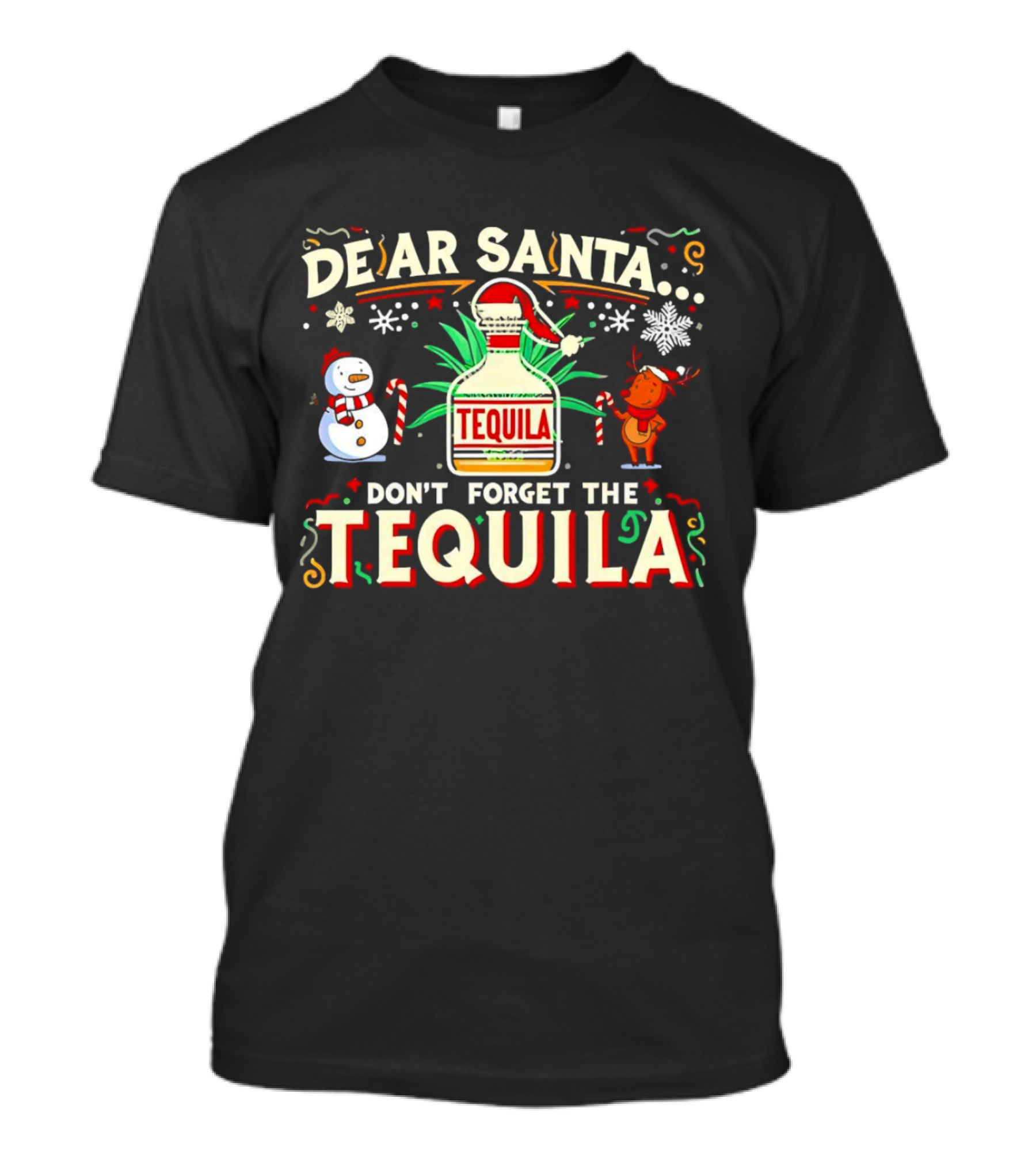 Dear Santa Festive Tequila Christmas Request Snowman Reindeer T-Shirt
