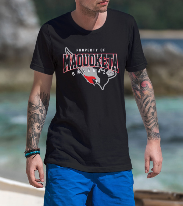 Property Of Maquoketa Baseball Louisville Cardinals T-Shirt