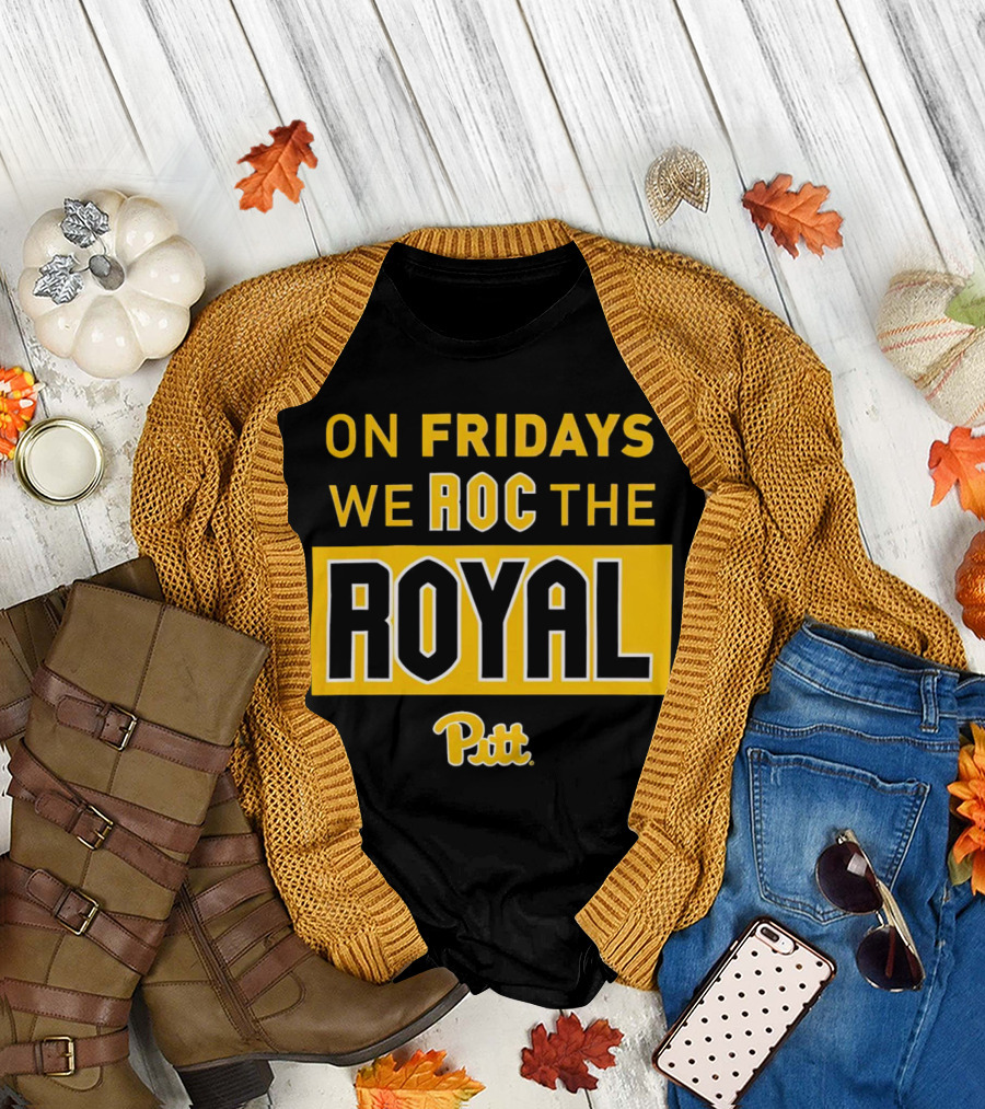 On Fridays We ROC The Royal Pitt Panthers T-Shirt