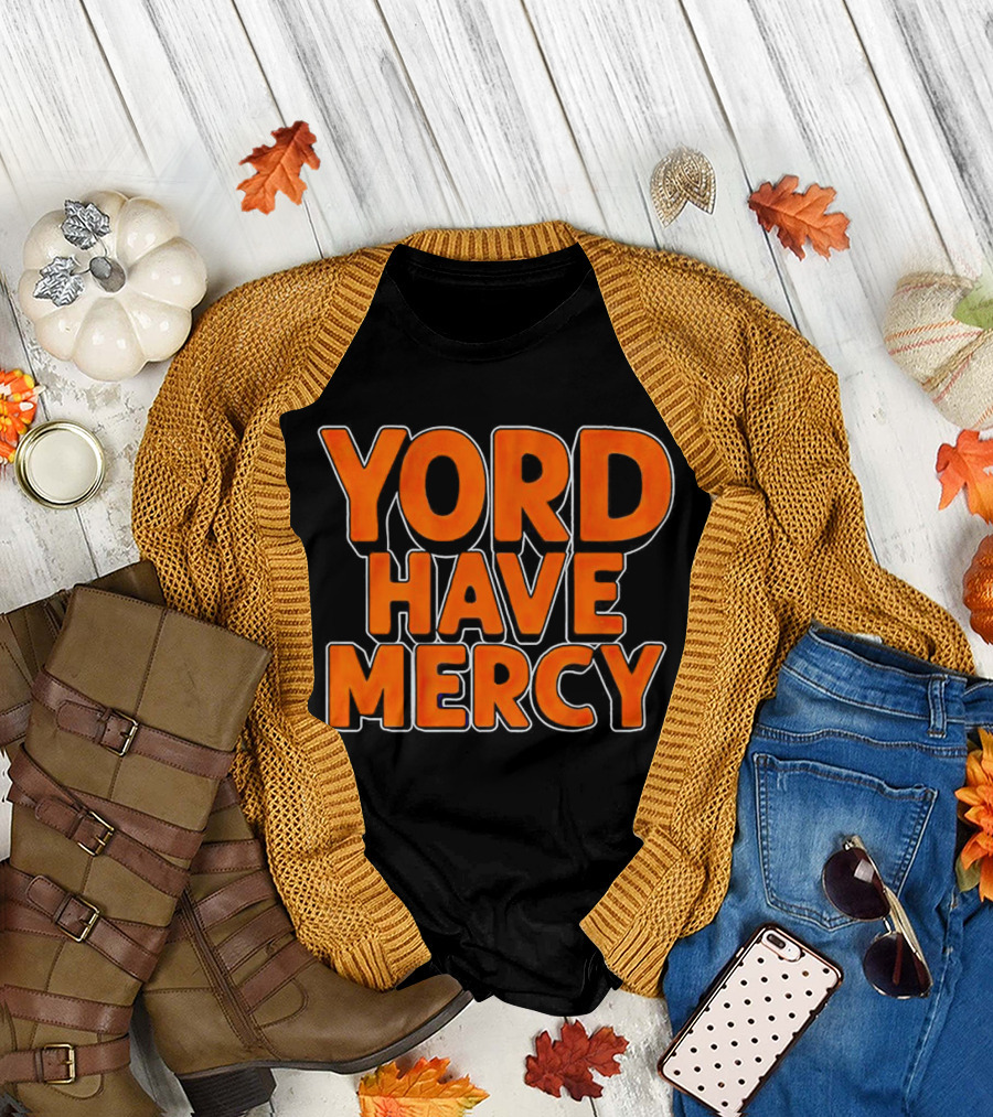 Yordan Alvarez Yord Have Mercy T-Shirt