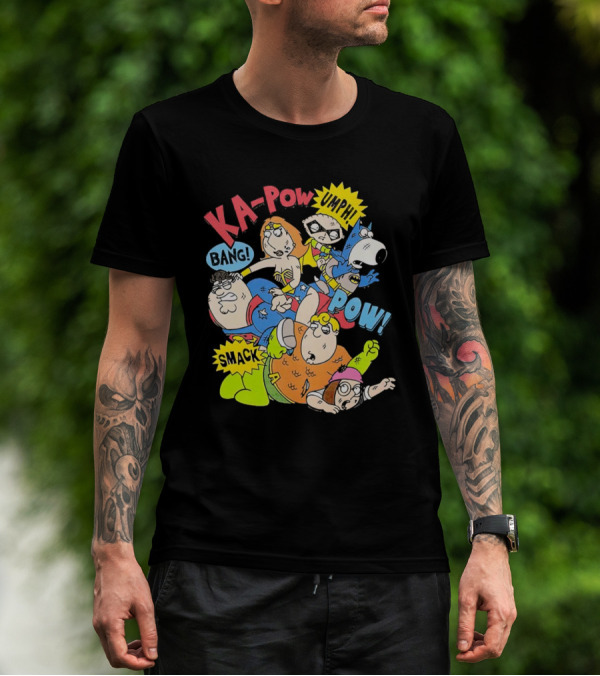 Family Guy Superhero Stewie Brian Peter Lois Chris Meg Ka-Pow Bam Pow Smack Bang T-Shirt