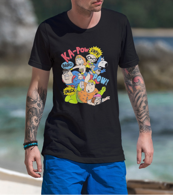 Family Guy Superhero Stewie Brian Peter Lois Chris Meg Ka-Pow Bam Pow Smack Bang T-Shirt