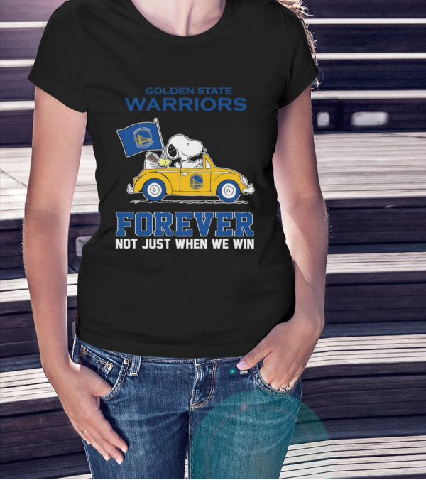 Golden State Warriors Snoopy Forever Not Just When We Win T-Shirt