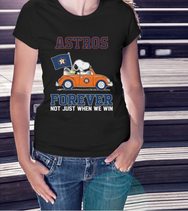 Astros Snoopy Forever Not Just When We Win T-Shirt